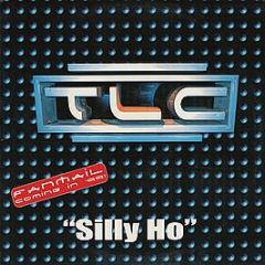 TLC - Silly Ho - Laface Records