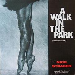 Nick Straker - A Walk In The Park (1987 Production) - Sedition