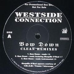 Westside Connection - Bow Down (Clean Remixes) - Priority Records