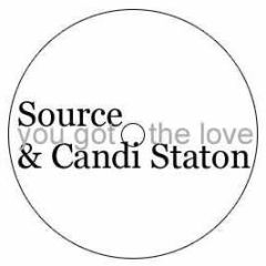 Source & Candi Staton - You Got The Love - Premier Toons Vol.1