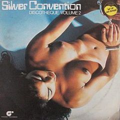 Silver Convention - Discotheque Volume 2 - Magnet
