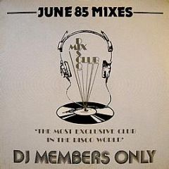 Various Artists - June 85 Mixes - DMC