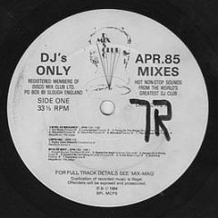 Various Artists - April 85 - The Mixes - DMC