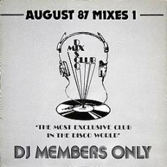 Various Artists - August 87 - Mixes 1 - DMC