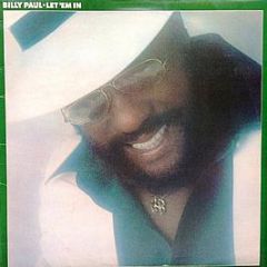 Billy Paul - Let 'Em In - Philadelphia International Records