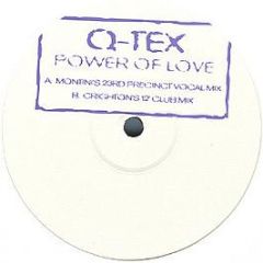 Q-TEX - Power Of Love (Remixes) - 23rd Precinct Recordings Ltd