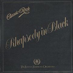 The London Symphony Orchestra And The Royal Choral - Classic Rock Rhapsody In Black - K-Tel