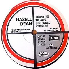 Hazell Dean - Turn It Into Love - EMI-Manhattan Records