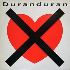 Duranduran - I Don't Want Your Love - EMI