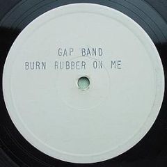 Gap Band - Burn Rubber On Me - Mercury