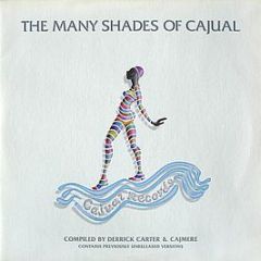 Various Artists - The Many Shades Of Cajual - Cajual Records