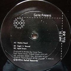 Gene Farris - Perkin Hard - Relief Records