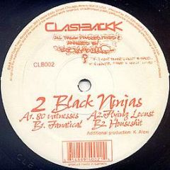 2 Black Ninjas - 80 Witnesses - Clashbackk Recordings