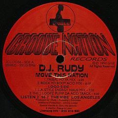 D.J. Rudy - Move This Nation - Groove Nation Records