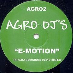 Agro DJ's - E-Motion - Pump Records