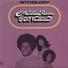 Martha Reeves & The Vandellas - Anthology - Motown
