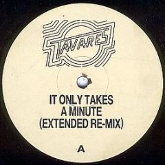 Tavares - It Only Takes A Minute - Capitol