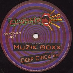 Muzik Boxx - Deep Circa EP - Clashvoxx