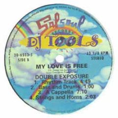 Double Exposure - My Love Is Free - Salsoul Classics