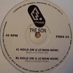 The Son - Hold On U - Freebass Recordings