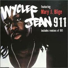 Wyclef Jean Featuring Mary J. Blige - 911 - Columbia