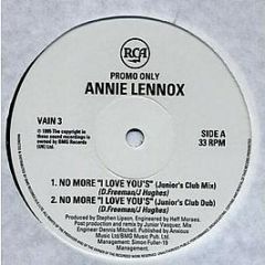 Annie Lennox - Train In Vain / No More I Love You's (The Remixes) - RCA