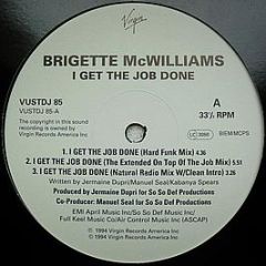 Brigette Mcwilliams - I Get The Job Done - Virgin