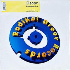 Oscar - Analog Rules - Radikal Groov Records