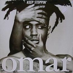 Omar - Keep Steppin' - RCA