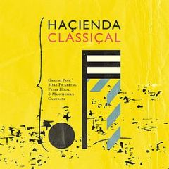 Various Artists - Hacienda Classical - Sony Classical