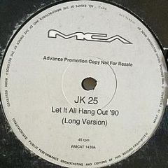 Jk25 - Let It All Hang Out '90 - MCA