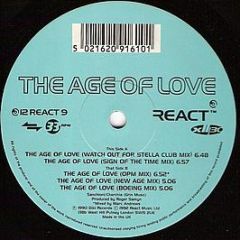 The Age Of Love - The Age Of Love (The Jam & Spoon Mixes) - React