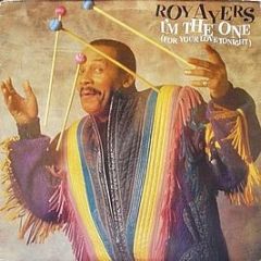 Roy Ayers - I'm The One (For Your Love Tonight) - CBS