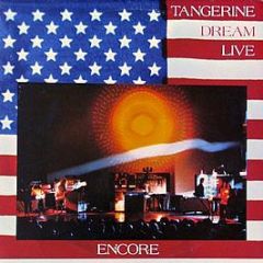 Tangerine Dream - Encore - Virgin