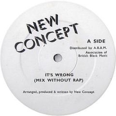 New Concept - It's Wrong - New Concept