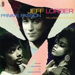Jeff Lorber Featuring Karyn White And Michael Jeff - Private Passion - Club