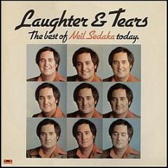 Neil Sedaka - Laughter And Tears: The Best Of Neil Sedaka Today - Polydor