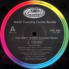 Maze Featuring Frankie Beverly - Too Many Games - Capitol