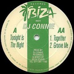 DJ Connie - Tonight Is The Night - Ibiza Records