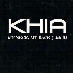 Khia - My Neck, My Back (Lick It) - Epic