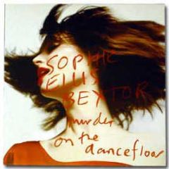 Sophie Ellis Bextor - Murder On The Dancefloor - Polydor