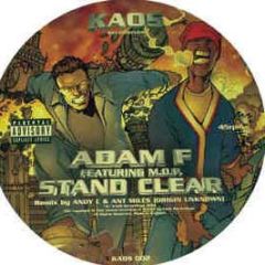 Adam F Feat. M.O.P - Stand Clear (Remix) (Picture Disc) - Kaos
