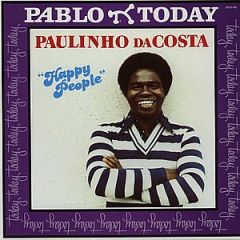 Paulinho Da Costa - Happy People - Pablo Today