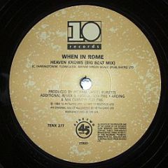 When In Rome - Heaven Knows - 10 Records