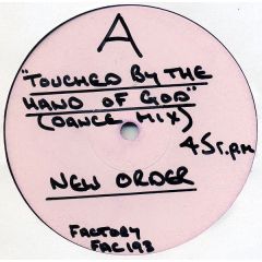 New Order - Touched By The Hand Of God - Factory