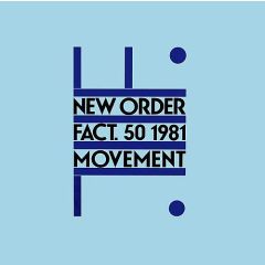 New Order - Movement - Factory