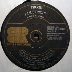 Trixie - Electricity - Brass Records