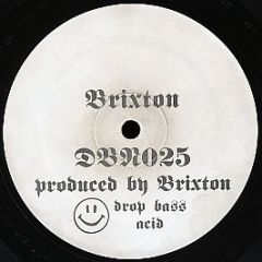 Brixton - Untitled - Drop Bass Network