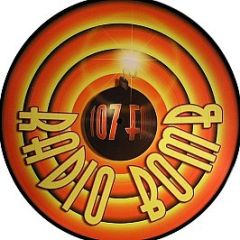 Radio Bomb - 107 FM (Picture Disc) - Radio Bomb