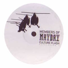 Members Of Mayday - Culture Flash - Low Spirit